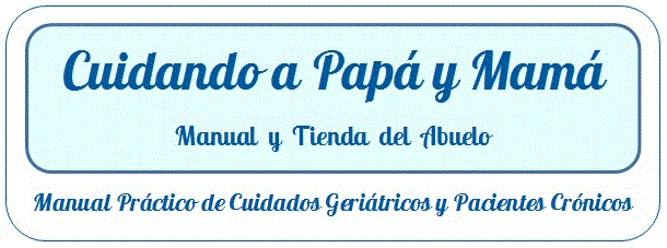 CUIDANDO a PAPÁ y MAMÁ